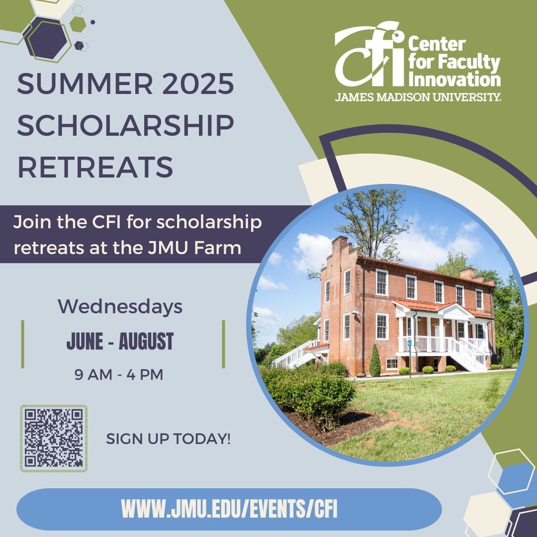 Need a distraction-free space with other scholars to work on your scholarly projects? Join us for summer scholarship retreats on Wednesdays at the JMU Farm. 

Please register by the end of day on Sunday, three days before the retreat date: jmu.edu/events/cfi/202…