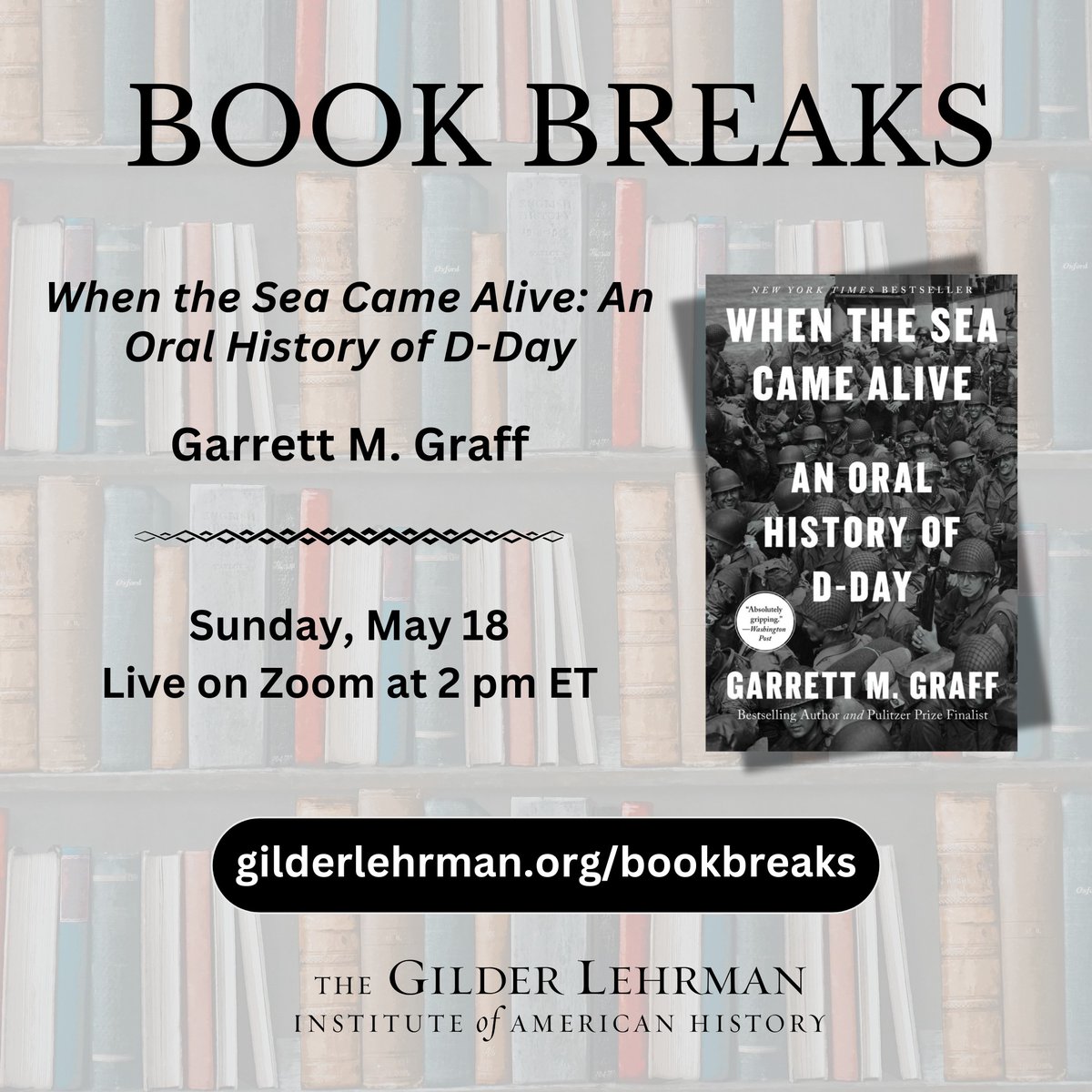 The Gilder Lehrman Institute of American History (@gilder_lehrman) on Twitter photo Sunday on #BookBreaks: Garrett M. Graff (<a href="/vermontgmg/">Garrett M. Graff</a>) will discuss "When the Sea Came Alive: An Oral History of D-Day." Join us for this free online program at 2 pm ET!
Register: ow.ly/J9UO50VTYQ9
<a href="/SimonBooks/">Simon & Schuster</a> Sunday on #BookBreaks: Garrett M. Graff (<a href="/vermontgmg/">Garrett M. Graff</a>) will discuss "When the Sea Came Alive: An Oral History of D-Day." Join us for this free online program at 2 pm ET!
Register: ow.ly/J9UO50VTYQ9
<a href="/SimonBooks/">Simon & Schuster</a>