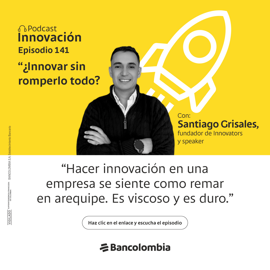 PiscisJD's tweet photo. Para el fundador de Innovators y speaker, Santiago Grisales, “innovación es evolución, no revolución”. Entonces, ¿cómo innovar sin romper lo que funciona? Entérense en este episodio 👉 https://t.co/XAFFCWEpLR del pódcast Innovación Bancolombia. https://t.co/ycxE8e0DgA
