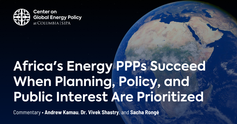 ColumbiaUEnergy's tweet photo. Africa's energy infrastructure is at a crossroads. Public-private partnerships (PPPs) can help meet urgent needs, but their success depends on more than financing.

In a commentary, CGEP experts @andrewnkamau, @svivekshastry &amp; Sacha Rongé explore lessons from Africa's PPPs. 🧵👇