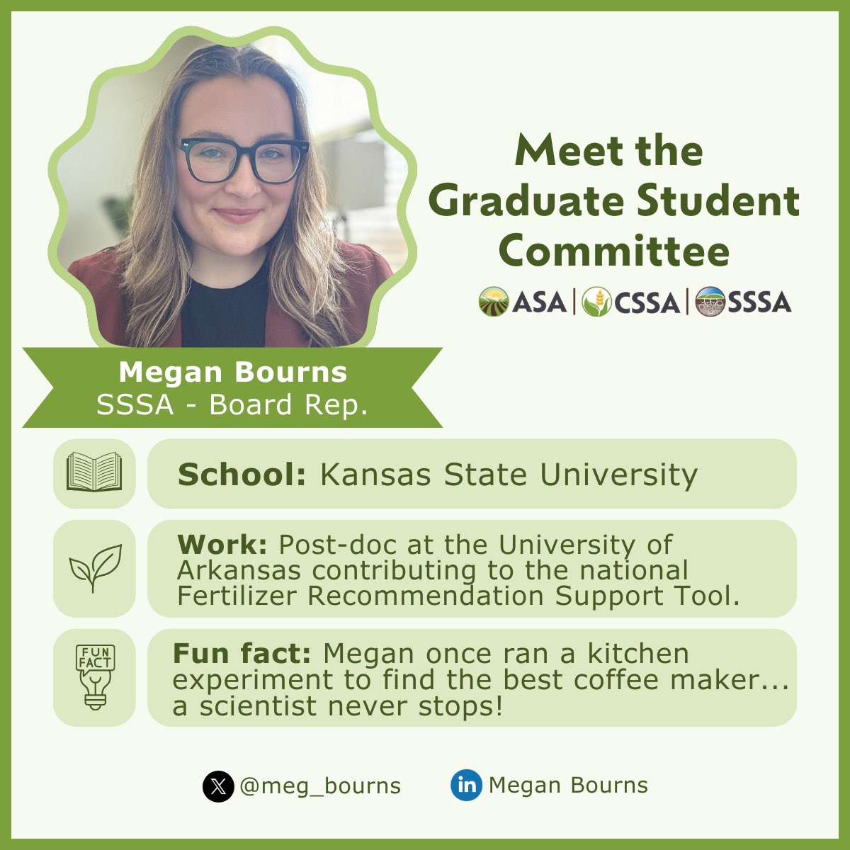 ACSGradStudents's tweet image. Meet @meg_bourns — SSSA Board Rep + Postdoc at the University of Arkansas! 🌾 She contributes to the National Fertilizer Recommendation Support Tool and has been a longtime leader on the ACS Grad Student Committee. Connect with her here or on X/LinkedIn!
#SoilScience #GradLife