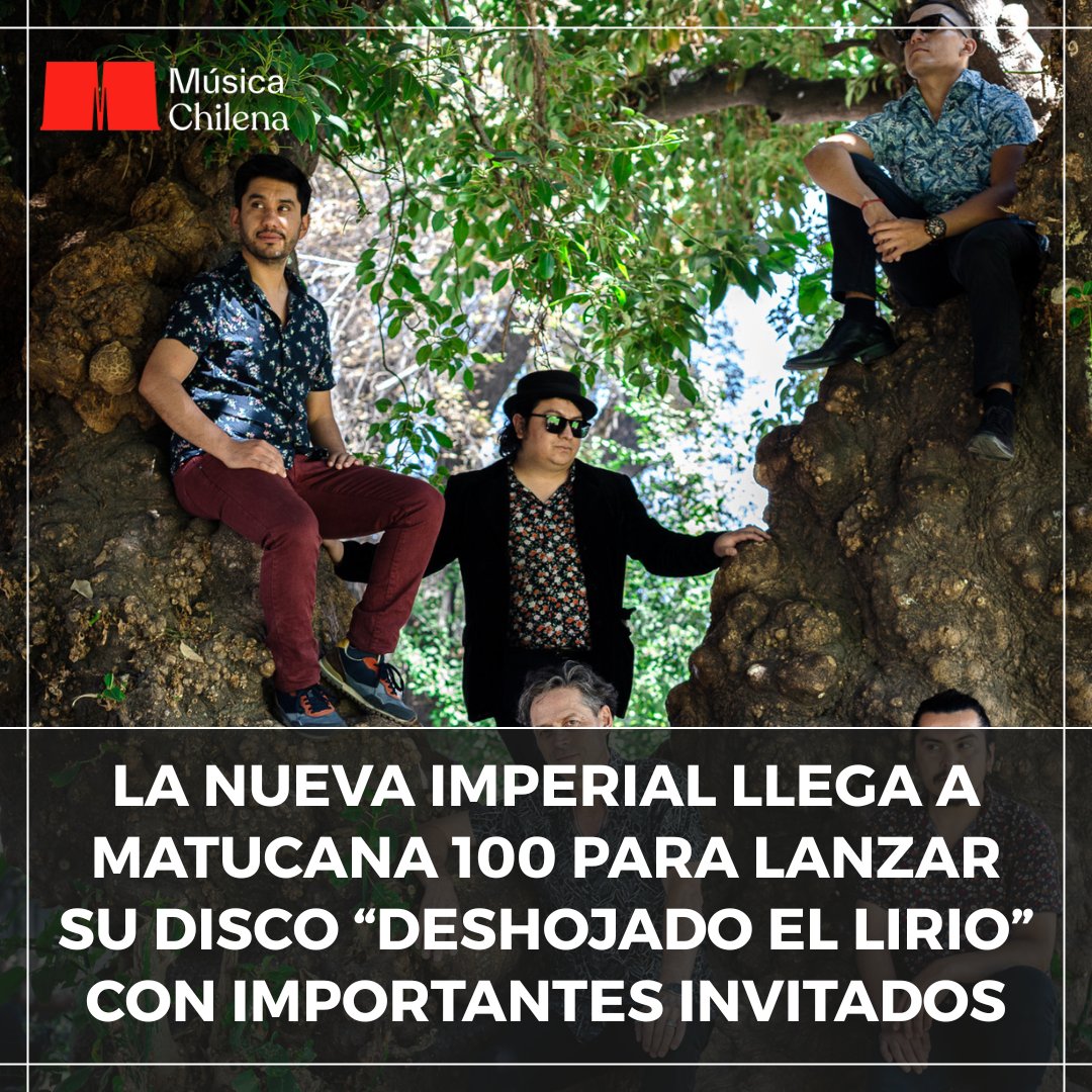 MusicaChilenaCL (@musicachilenacl) on Twitter photo El grupo de fox trot, boleros y jazz guachaca La Nueva Imperial se apronta a consolidar una trayectoria de más de 10 años con el lanzamiento de su tercer disco, “Deshojado el Lirio”, en <a href="/Matucana100/">Matucana 100</a> el próximo domingo 25 de mayo 🎤🌺
musicachilena.cl/v2/la-nueva-im…
#musicachilena El grupo de fox trot, boleros y jazz guachaca La Nueva Imperial se apronta a consolidar una trayectoria de más de 10 años con el lanzamiento de su tercer disco, “Deshojado el Lirio”, en <a href="/Matucana100/">Matucana 100</a> el próximo domingo 25 de mayo 🎤🌺
musicachilena.cl/v2/la-nueva-im…
#musicachilena