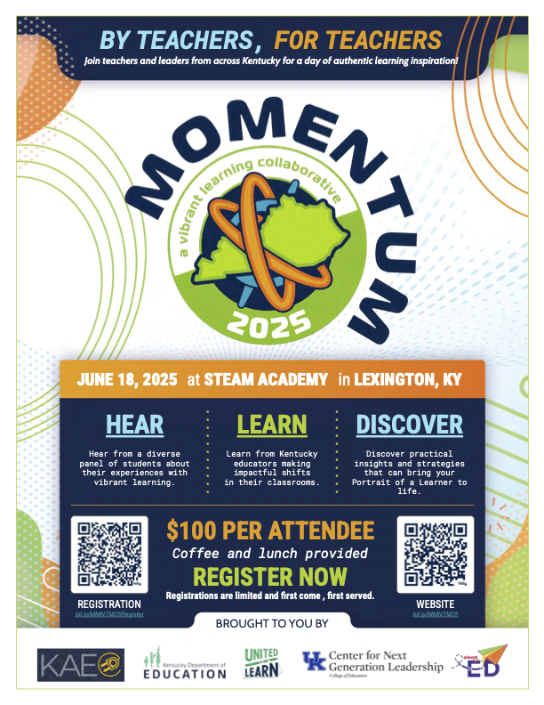 Calling all educators:! 
Thrilled to share the Momentum 2025 conference on June 18th at the STEAM Academy in Lexington.  We are uplifting high-quality teacher presentations on innovative strategies and VLE.