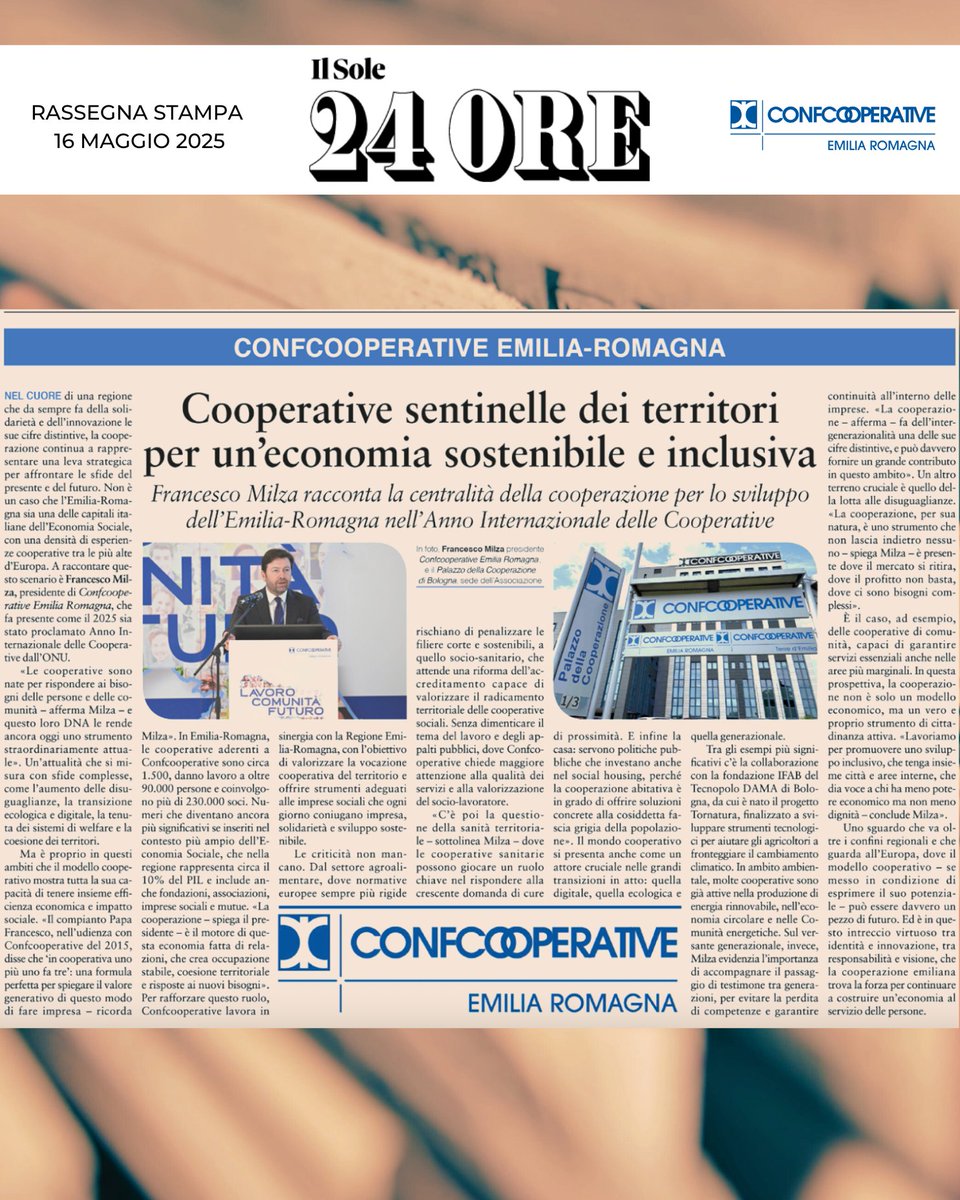 Sulle pagine de Il Sole 24 Ore di oggi, all’interno dello speciale CENTRO, il nostro presidente Francesco Milza mette in evidenza la centralità della cooperazione per supportare l’Emilia-Romagna nelle tante sfide che dovrà affrontare nell’Anno Internazionale delle Cooperative.