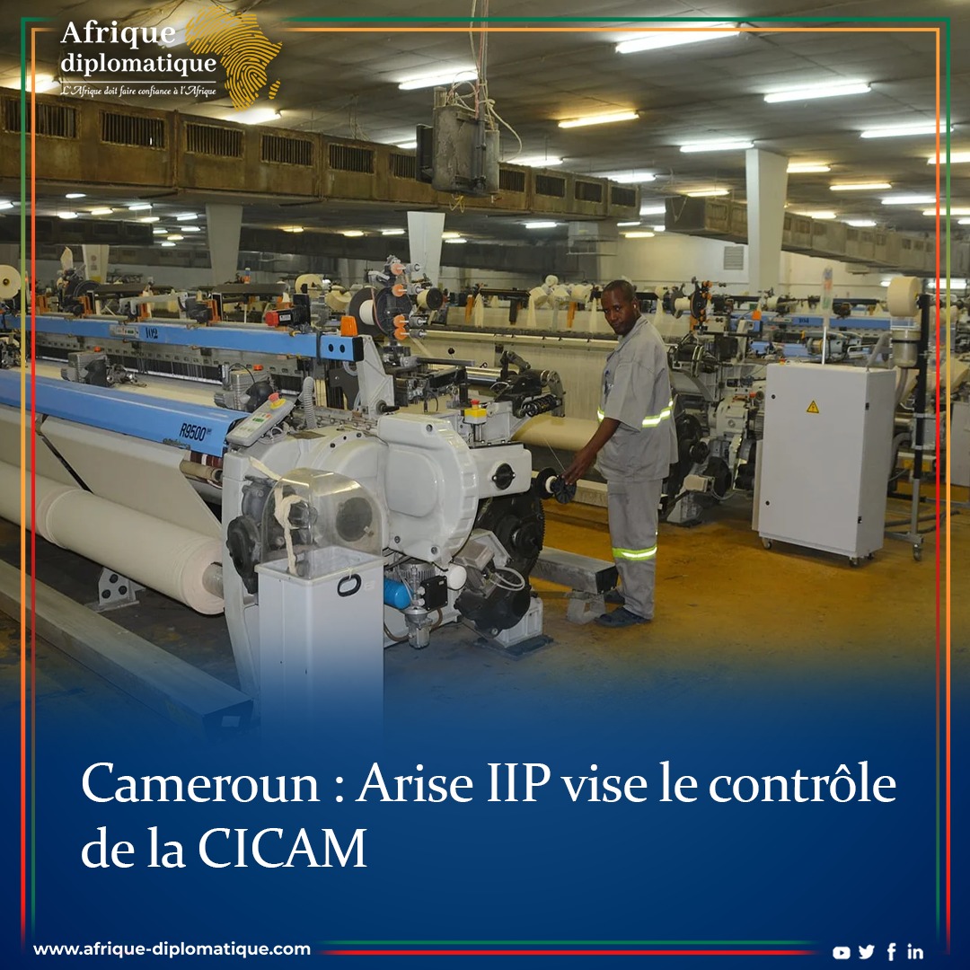 AFRIQUEDIPLOMAT's tweet image. Le groupe #IIP vise 85 % du capital de la #CICAM, entreprise publique historique du textile camerounais. L’État entend garder 30 % de blocage pour conserver une marge d’influence stratégique dans cette opération de relance industrielle.
#AfriqueDiplomatique