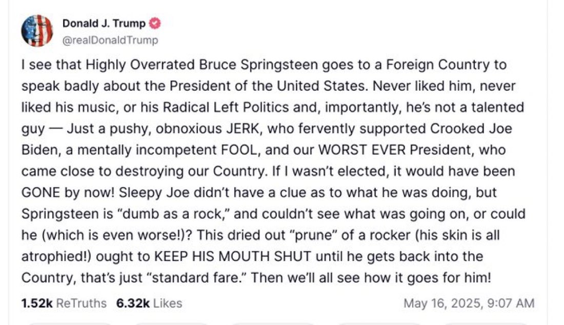 If it’s this easy for Bruce Springsteen to get under Trump’s skin, how easy do you think it is for our foreign adversaries to play him for a fool?