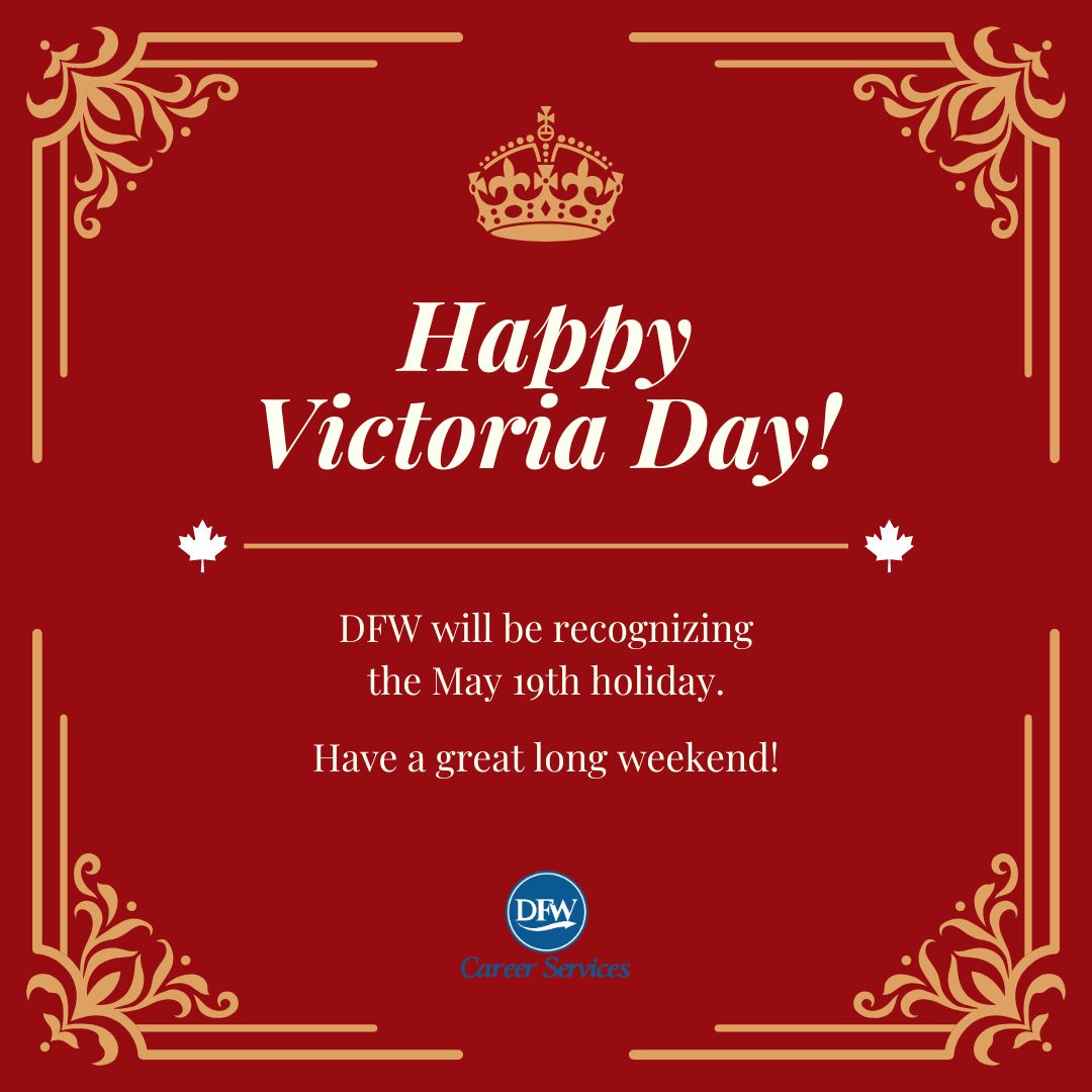 DFWAlberta's tweet photo. #HappyVictoriaDay
Have a fantastic long weekend!
Our regular business hours resume on Tuesday, May 20th

#camrose #wetaskiwin #leduc #dfwcareerservices https://t.co/55C3D27dvY