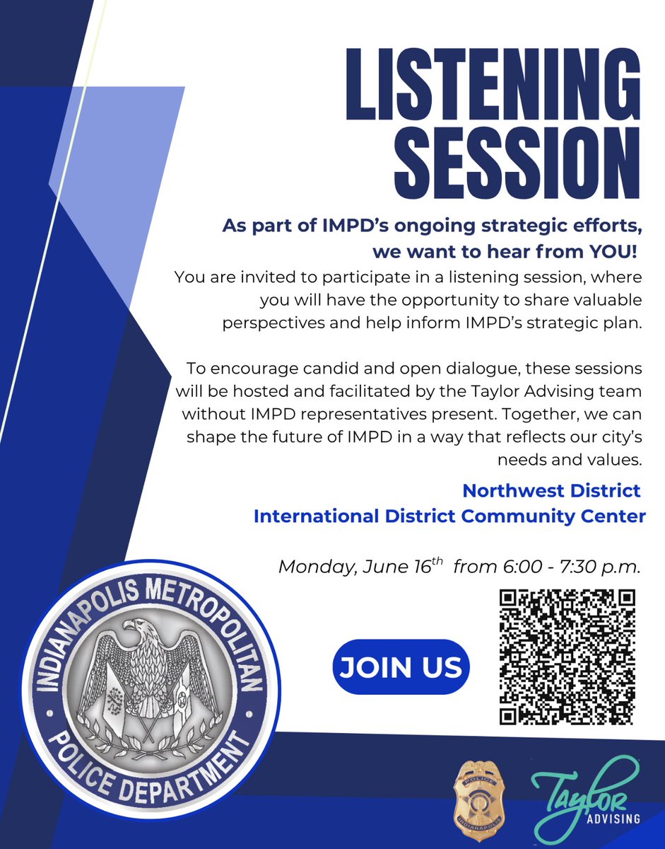 IMPD NW District (@impdnw) on Twitter photo ๐๐จ๐ฎโ๐ซ๐ ๐ข๐ง๐ฏ๐ข๐ญ๐๐! ๐๐๐ฅ๐ฉ ๐ฌ๐ก๐๐ฉ๐ ๐ญ๐ก๐ ๐๐ฎ๐ญ๐ฎ๐ซ๐ ๐จ๐ ๐๐๐๐.
ย
Join the Taylor Advising team for an engaging listening session to share your thoughts, perspectives, and provide feedback on what YOU want from our police department in the coming years. ๐๐จ๐ฎโ๐ซ๐ ๐ข๐ง๐ฏ๐ข๐ญ๐๐! ๐๐๐ฅ๐ฉ ๐ฌ๐ก๐๐ฉ๐ ๐ญ๐ก๐ ๐๐ฎ๐ญ๐ฎ๐ซ๐ ๐จ๐ ๐๐๐๐.
ย
Join the Taylor Advising team for an engaging listening session to share your thoughts, perspectives, and provide feedback on what YOU want from our police department in the coming years.