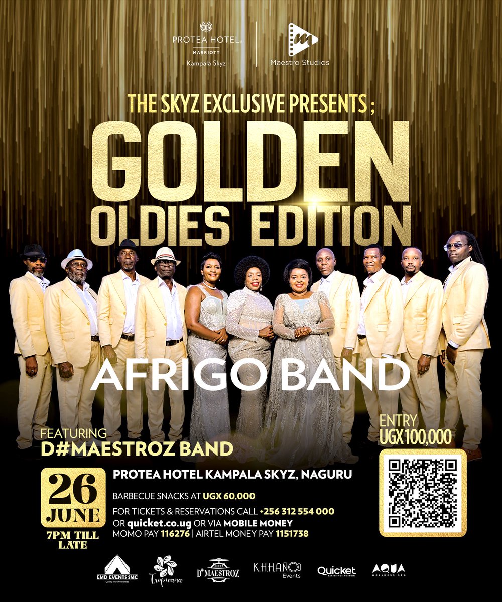 On the next episode of #TheSkyzExclusive

Get ready for the Golden Oldies Edition with the legendary <a href="/TheAfrigo/">The Afrigo Band official</a> and the sensational <a href="/DMaestroz/">D Maestroz</a> 

June 26th | 7PM till late

Entry: UGX 100,000 | BBQ: UGX 60,000

Tickets via +256 312 554 000, quicket.co.ug, or Mobile