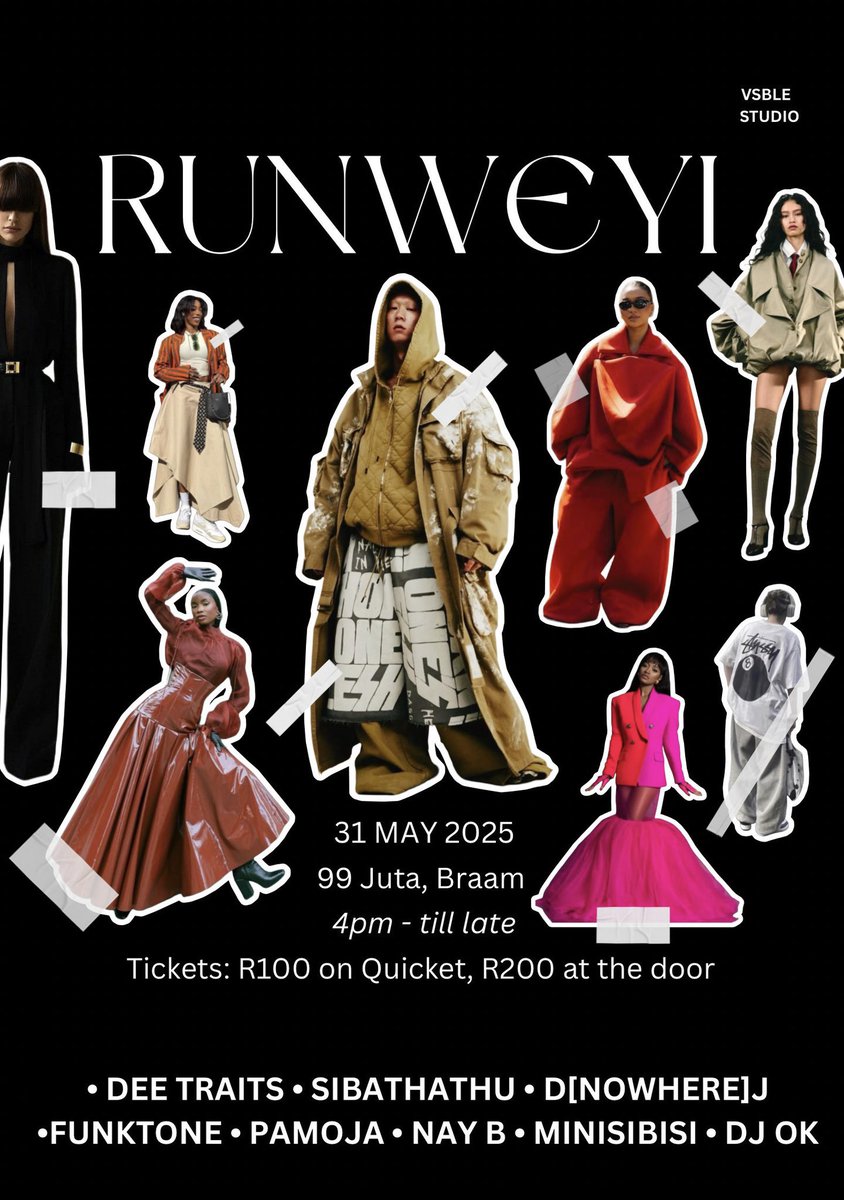 lihle_armani's tweet photo. Not your average fashion show! 
#RUNWEYI is pulling up to Braam — and if your ‘fit turns heads, this is your runway. 🔥

📍 99 Juta
🗓️ 31 May
🎟️ R100 on @QuicketSA | R200 at the door

🔗 Tickets: https://t.co/KaaUHQzpUV https://t.co/73Nm3WDE6n