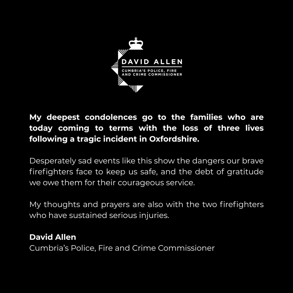 CumbriaFire's tweet photo. The thoughts and prayers of everyone at CFRS are with the families of the two firefighters and a member of the public who sadly lost their lives in Oxfordshire. We are thinking of their colleagues, friends, crews who responded, and the two firefighters who were injured. https://t.co/S2gB64s6fV