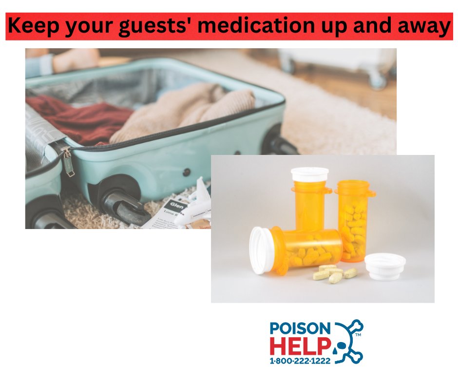 Calling parents and grandparents! Traveling to see family? Remember to keep medicine up and out of a child's sight. Questions or poison emergency? Call 1-800-222-1222 for advice.