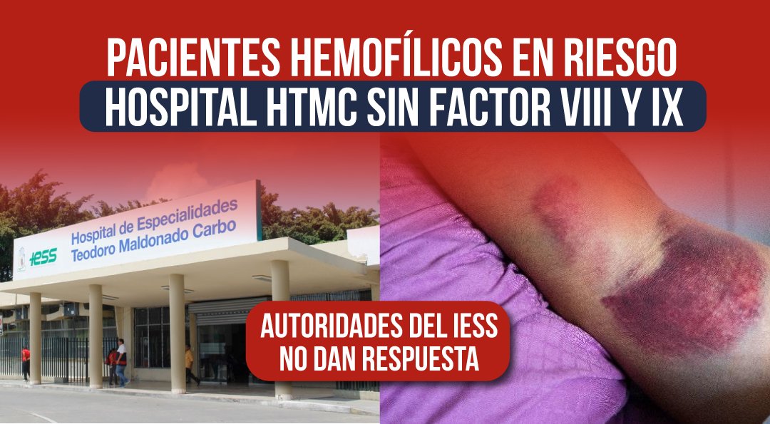 FUNDHEC's tweet photo. La situación en el @HtmcIess sigue sin mejorar. No hemos tenido una respuesta por parte de las autoridades @IESSec @eduardopenah. Los pacientes con hemofilia no tienen factores VIII y IX de coagulación. Su vida y salud están en riesgo. Necesitamos una solución inmediata.  @DanielNoboaOk @Salud_Ec