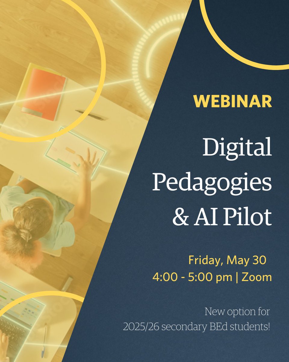 The Digital Pedagogies &amp; AI Pilot is a new and innovative option for Secondary teacher candidates (with English and/or Social teachables) entering the 2025/26 BEd program! 

Webinar registration details will be sent to your email on May 20.