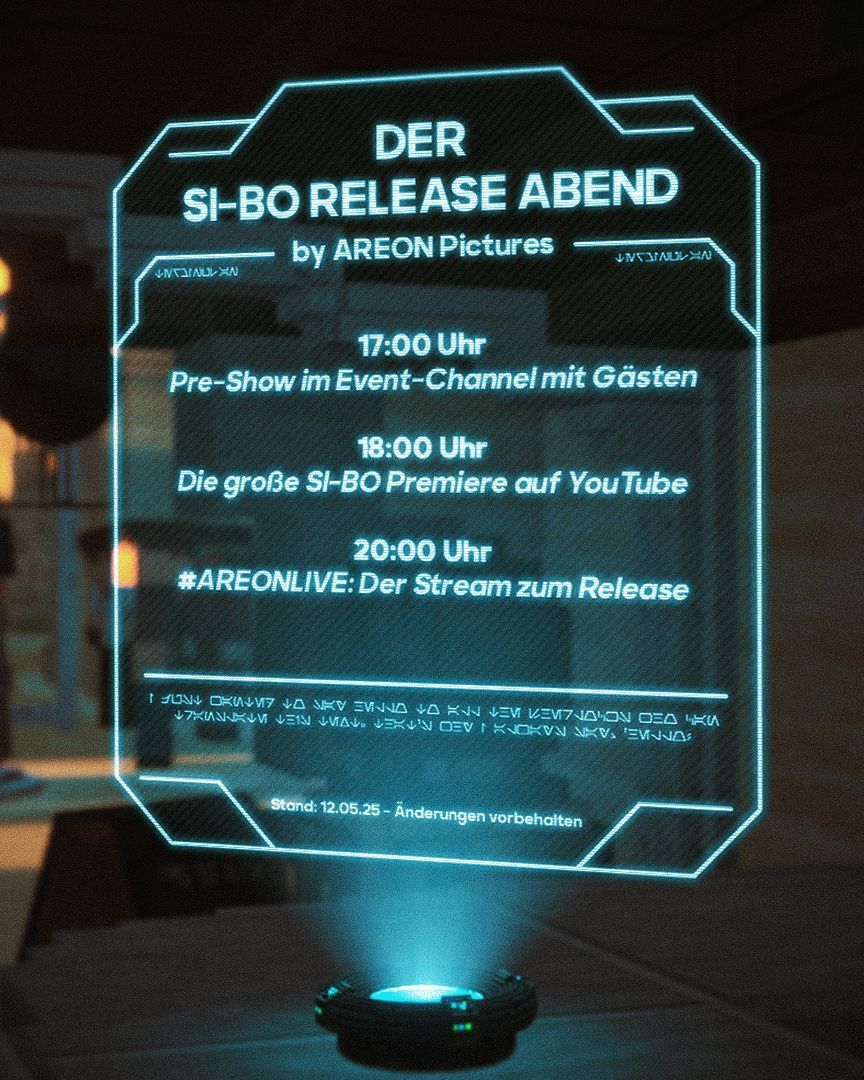 Hier ist unser Zeitplan für den
SI-BO Release Abend am 29.05.25
auf unserem Discord Server
➡️ discord.areonpictures.com
Wir freuen uns auf euch!