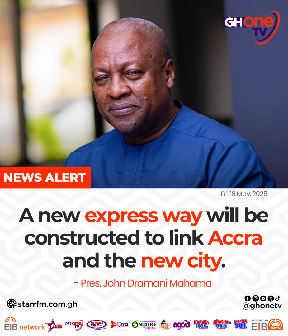 ghonetv's tweet photo. As a permanent fix to decongest Accra, we'll begin the design and feasibility study for a new city... - Pres. Mahama

#GHOneNews #EIBNetwork 
#GHOneTV #NewsAlert https://t.co/zv4mI9PMZb
