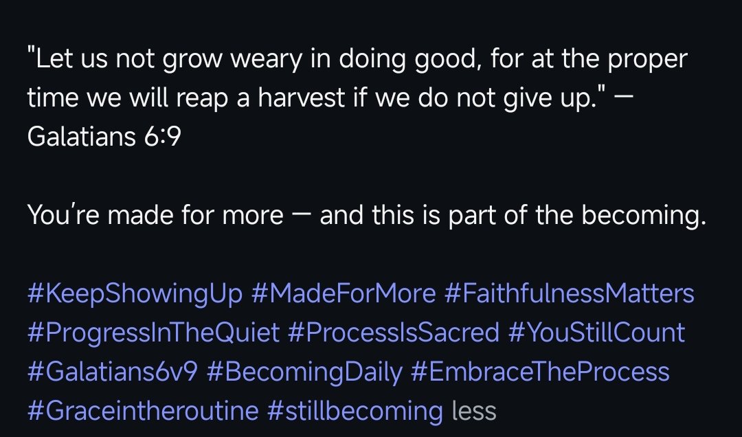 OgenyiDeborah's tweet photo. Keep Showing Up

Some days, it’s fire in your bones. Other days? It’s dragging your feet; It just feel… ordinary.

But keep this in mind, showing up still counts, even when it doesn’t feel impressive.

You might not see immediate results.
You might not feel strong or inspired. https://t.co/syrkRIRcPi