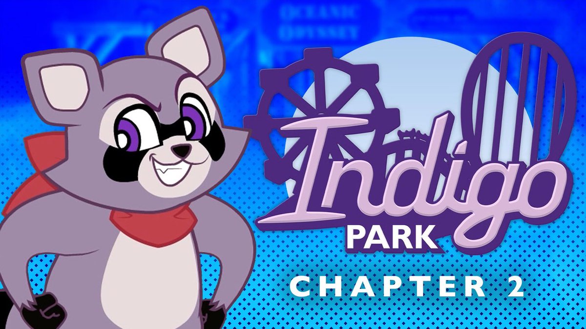 🎡INDIGO PARK - KICKSTARTER UPDATES 🎢

- A video will be posted on the anniversary that MAY be for chapter 2

- Something big for chapter 2 may be shown at MOMOCON in room B206

- Chapter 2 is planned to be released BY THE END OF THIS YEAR (keep in mind this may change) 

(1/3)