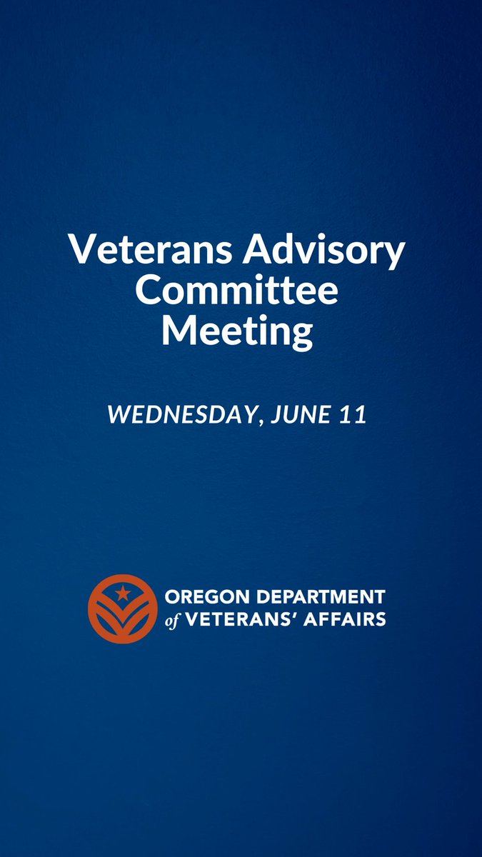 The next meeting of the ODVA Veterans Advisory Committee will be held virtually and in person on Wednesday, June 11, at the Oregon Veterans’ Home in Lebanon. More information online at ow.ly/Xbyo50VTukV.