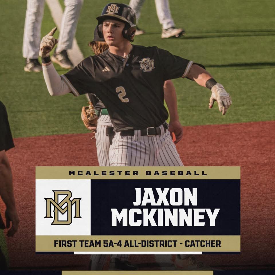 Atlee Kile (@atkile) on Twitter photo First Team 5A - All District - Catcher
2028 Freshman - Jaxon McKinney
.403 Average
19 2Bs
4 3Bs
25 RBIs
41 RS
22 Runners Caught Stealing
3 Pickoffs
22 game hit streak
10 SO in 143 plate appearances.
<a href="/Jaxonmckinney2/">Jaxon mckinney</a> <a href="/okhsscores/">Oklahoma HS Extreme</a> <a href="/Buff_Baseball/">McAlester Baseball</a> <a href="/PrepBaseballOK/">Prep Baseball Oklahoma</a> <a href="/MVPBaseballOK/">MVP Baseball</a> First Team 5A - All District - Catcher
2028 Freshman - Jaxon McKinney
.403 Average
19 2Bs
4 3Bs
25 RBIs
41 RS
22 Runners Caught Stealing
3 Pickoffs
22 game hit streak
10 SO in 143 plate appearances.
<a href="/Jaxonmckinney2/">Jaxon mckinney</a> <a href="/okhsscores/">Oklahoma HS Extreme</a> <a href="/Buff_Baseball/">McAlester Baseball</a> <a href="/PrepBaseballOK/">Prep Baseball Oklahoma</a> <a href="/MVPBaseballOK/">MVP Baseball</a>