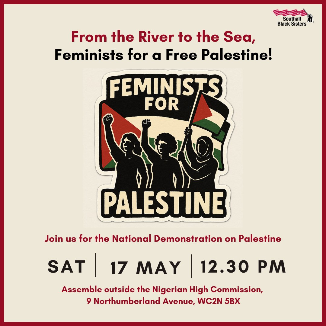 Come in solidarity ✊🏾

Southall Black Sisters will be at the national demo on Saturday 17 May to mark the 77th anniversary of the Nakba and to demand government action to end the continuing genocide in Palestine.

Join us to ensure that feminists for Palestine are heard and seen.