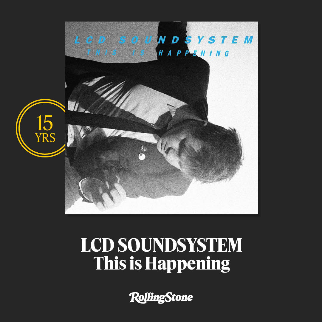 LCD Soundsystem (@lcdsoundsystem) released 'This is Happening' 15