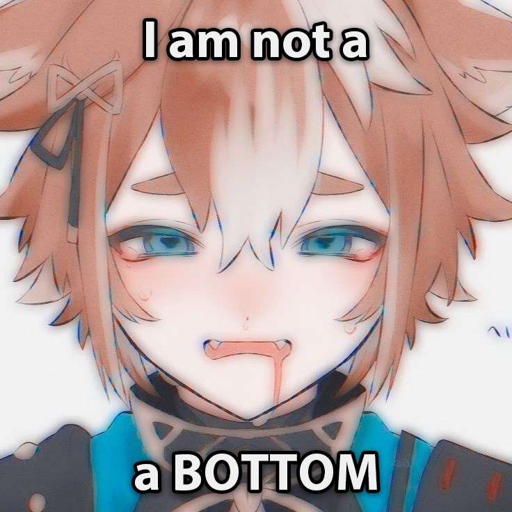 STOP CALLING ME THAT &gt;:(