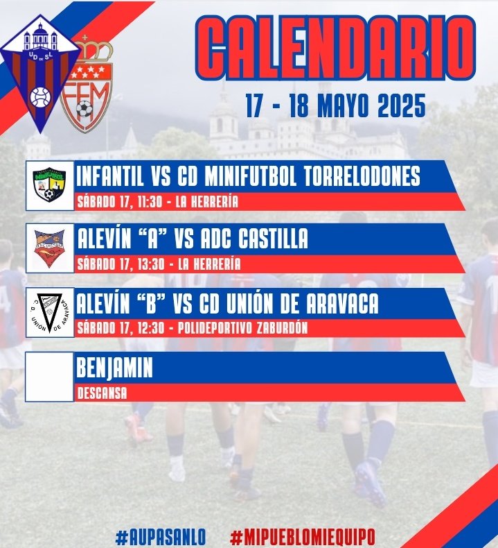 🏆CALENDARIO 1️⃣7️⃣ - 1️⃣8️⃣  MAYO

⚽ Estos son los partidos de este fin de semana para nuestros equipos

#aupasanlo 🔴🔵🔴
#MiPuebloMiEquipo