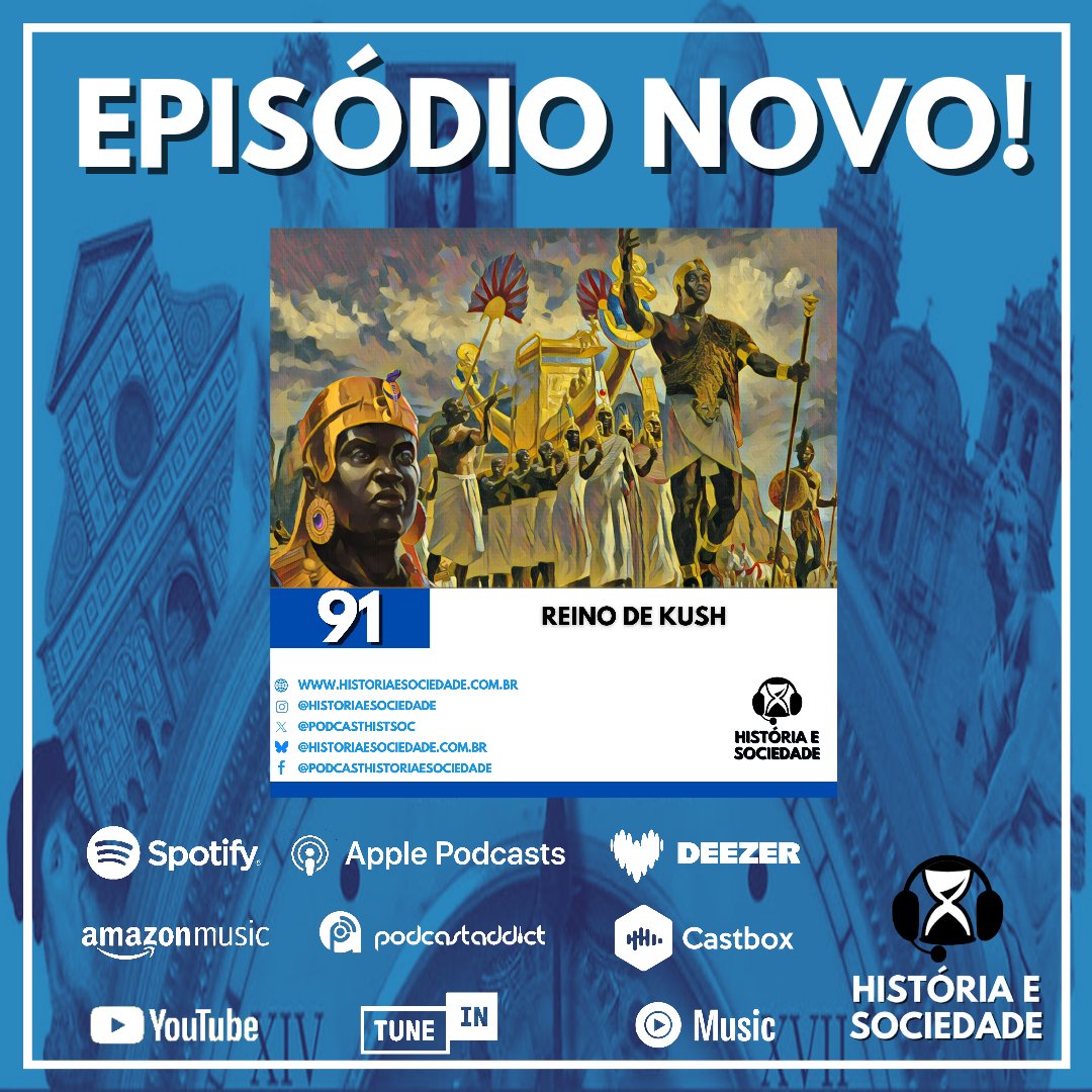 Vem que tem episódio novo no podcast! Nele, o historiador Sérgio Amaral fala do Reino de Kush, que assim como o Egito, se localizava no delta do Nilo na Antiguidade.

Escolha por qual plataforma ouvir em: historiaesociedade.com.br/links

Ou escute pelo Spotify em: open.spotify.com/episode/2ANdlC…