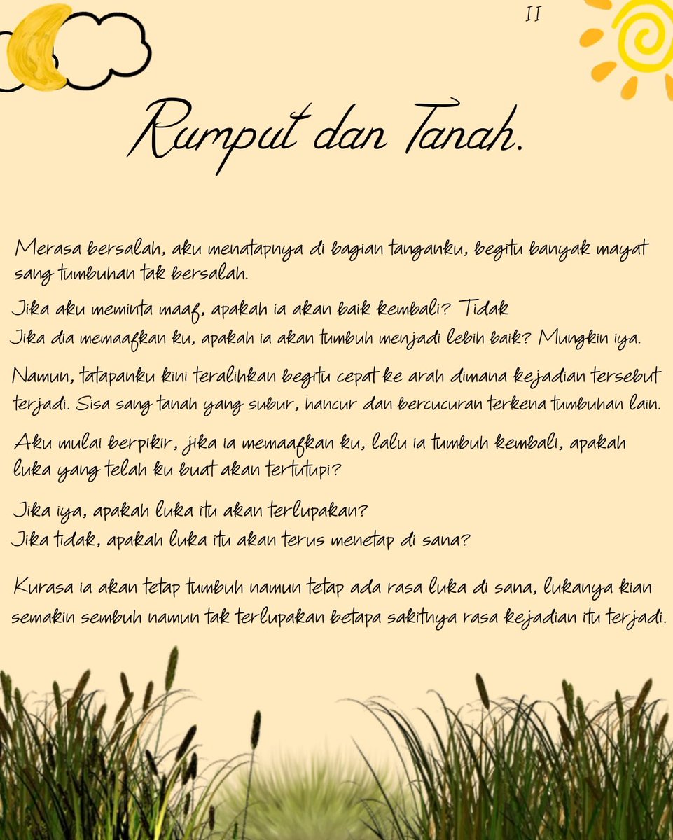 Untuk Sang Rumput yang tak bersalah namun harus menanggung rasa luka.