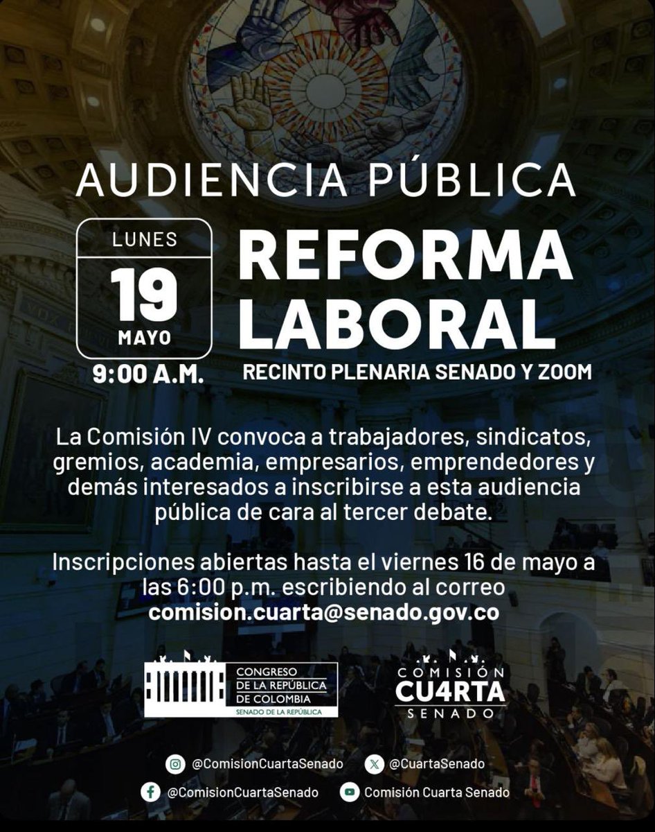 Interesados en reforma laboral inscribirse a la audiencia del lunes 19 de mayo 👇🏻 información inscripciones