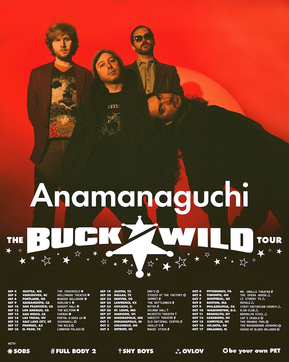 Anamanaguchi (REAL) (@anamanaguchi) on Twitter photo ANAMANAGUCHI PRESENTS
☆THE BUCKWILD TOUR☆
General sale tickets open at 10AM your time, today.
Fall 2025 ☆ 33 Cities
with
<a href="/sobshaha/">Sobs</a>
<a href="/fullbody_2/">full body 2</a>
<a href="/shyboyskc/">shy boys</a>
ovlov
<a href="/byopband/">Be Your Own PET</a>
Come thru.
GO OFF.
🎟️: anamanaguchi.com ANAMANAGUCHI PRESENTS
☆THE BUCKWILD TOUR☆
General sale tickets open at 10AM your time, today.
Fall 2025 ☆ 33 Cities
with
<a href="/sobshaha/">Sobs</a>
<a href="/fullbody_2/">full body 2</a>
<a href="/shyboyskc/">shy boys</a>
ovlov
<a href="/byopband/">Be Your Own PET</a>
Come thru.
GO OFF.
🎟️: anamanaguchi.com