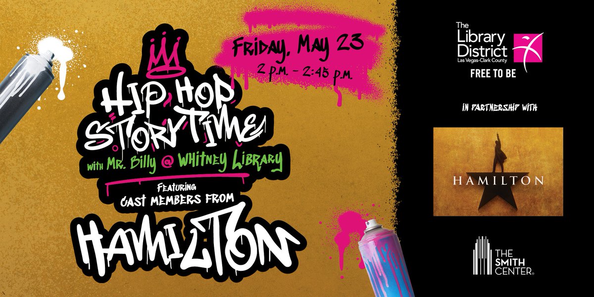 LVCCLD's tweet photo. Enjoy a special Hip Hop Storytime at #WhitneyLibrary on Friday, May 23, when cast members from @HamiltonMusical will join Mr. Billy (@3kingvisions) on stage!📖🎤
Learn more about this FREE event in partnership with The @SmithCenterLV: https://t.co/1DfoCG0Mmw #FreeToBeCaptivated https://t.co/1mXHAQuUJE