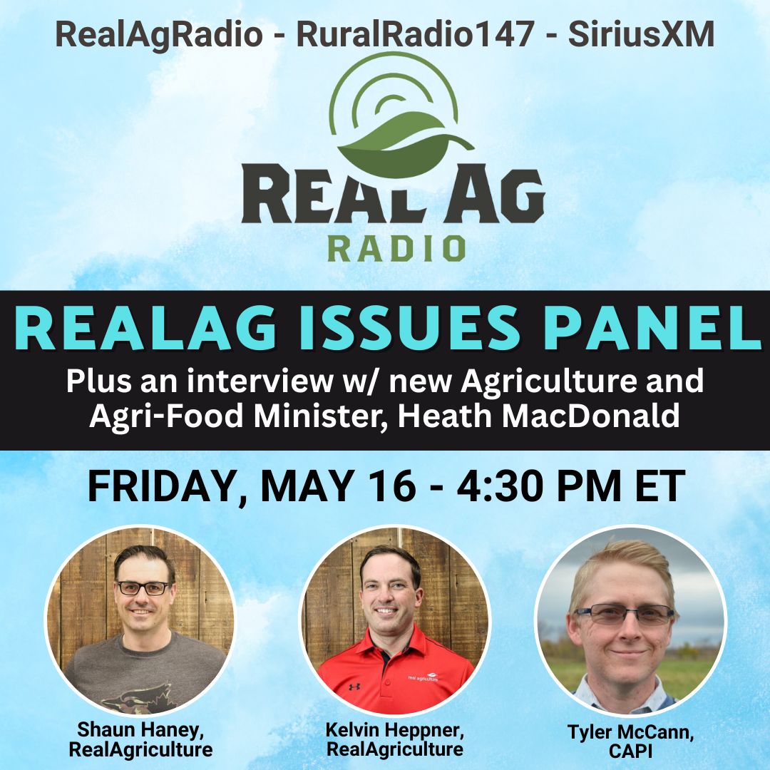 Catch #RealAgRadio at 430 E on <a href="/RuralRadio147/">RURALRADIO147</a>! Hear an interview w/ the new Agriculture &amp; Agri-Food Minister Heath MacDonald <a href="/CornwallHeath/">Heath MacDonald</a>. <a href="/ShaunHaney/">Shaun Haney</a> is then joined by <a href="/KelvinHeppner/">Kelvin Heppner</a> of RealAg &amp; <a href="/McCannTyler/">Tyler McCann</a> w/ <a href="/CdnAgriFood/">CAPI - ICPA</a> for #RealAgIssuesPanel! #cdnag #ontag #westcdnag