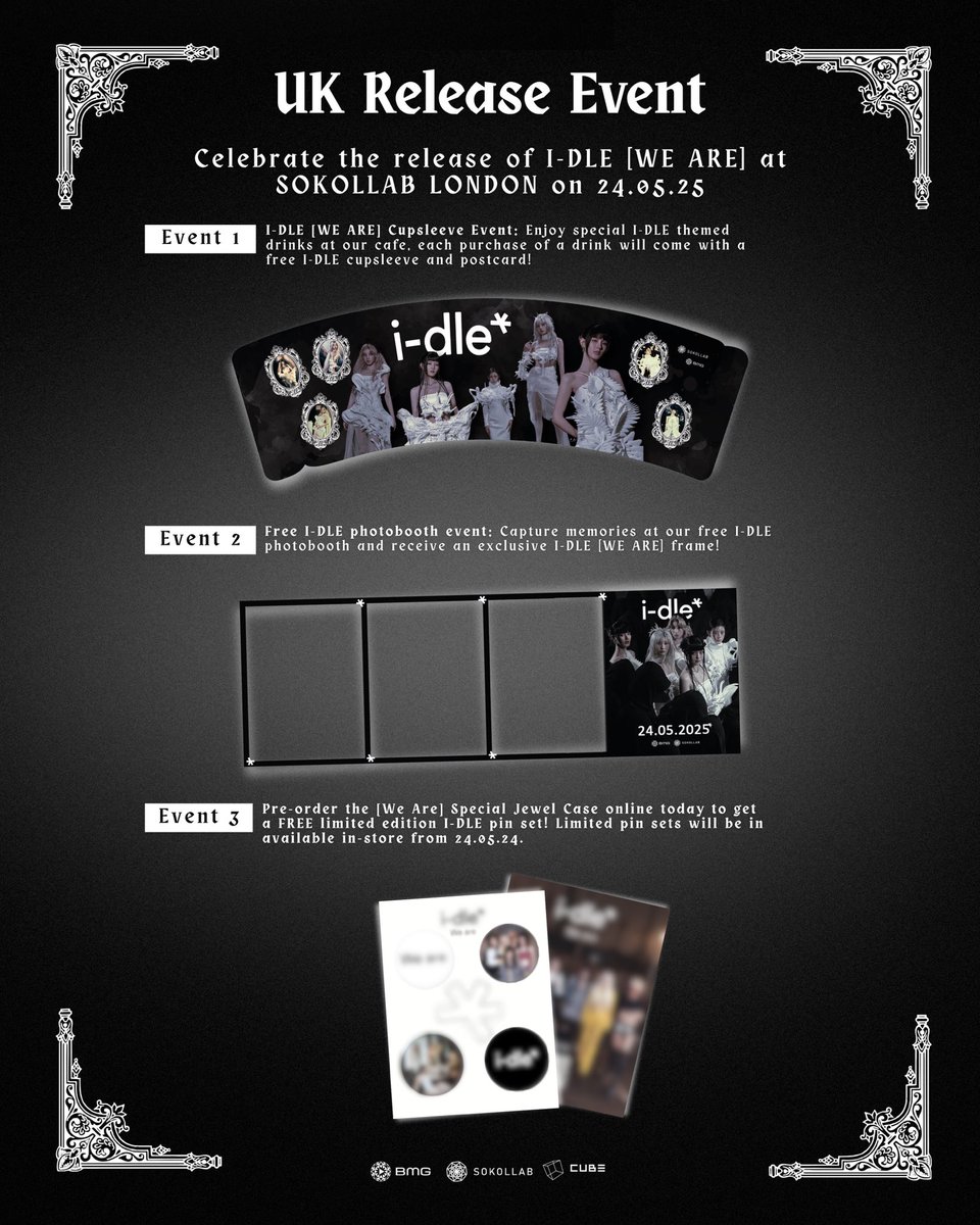 🇬🇧 𝐔𝐊 𝐍𝐄𝐕𝐄𝐑𝐋𝐀𝐍𝐃, a special @i_dle_official event is coming your way! 🚨

Next Saturday, we’re going all out at SOKOLLAB LONDON to celebrate I-DLE’s new album [WE ARE]!

Join us for these UK exclusive fan activities! 🤍

📸 Free photobooth with an exclusive I-DLE frame