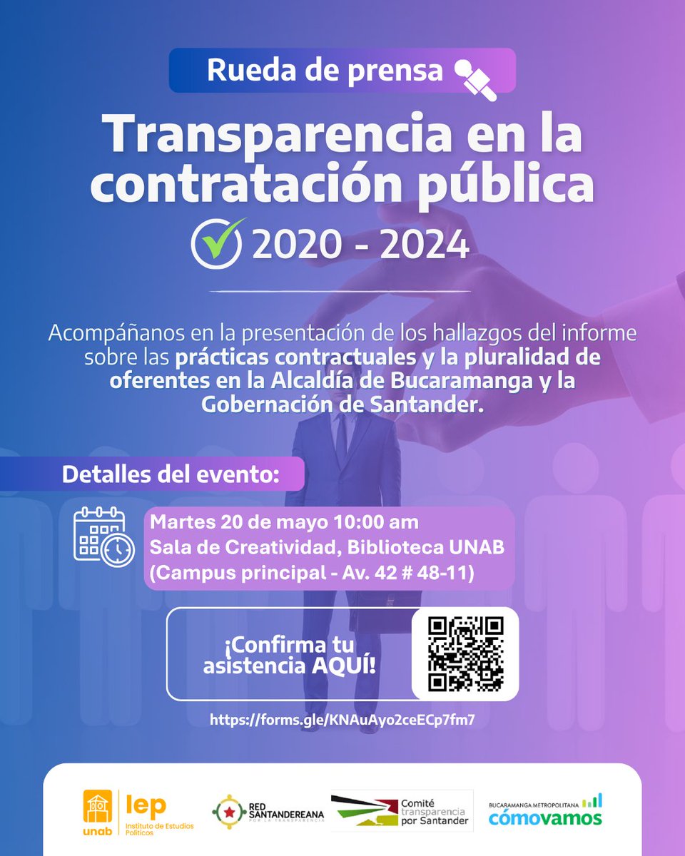 🎙 Periodistas, los invitamos a la rueda de prensa del informe “Transparencia en la contratación pública 2020-2024”
🗓 Martes 20 de mayo – 10:00 a. m.
📍 Biblioteca UNAB – Sala de Creatividad
📊 Informe sobre <a href="/AlcaldiaBGA/">Alcaldía de Bucaramanga</a> y <a href="/GobdeSantander/">Gobernación de Santander</a> Inscríbase 👇
forms.gle/KNAuAyo2ceECp7…