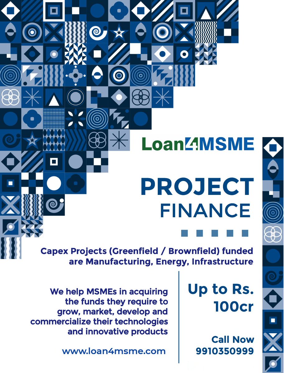 #ProjectFinance Up to 100cr | Call @ 9910350999

Offered for:
- Mid/Large corporates having turnover more than Rs.500 Crores OR minimum exposure (Funded + Non-Funded) of Rs.25 Crores
- Companies (including SPV's) executing various infrastructure projects

loan4msme.com
