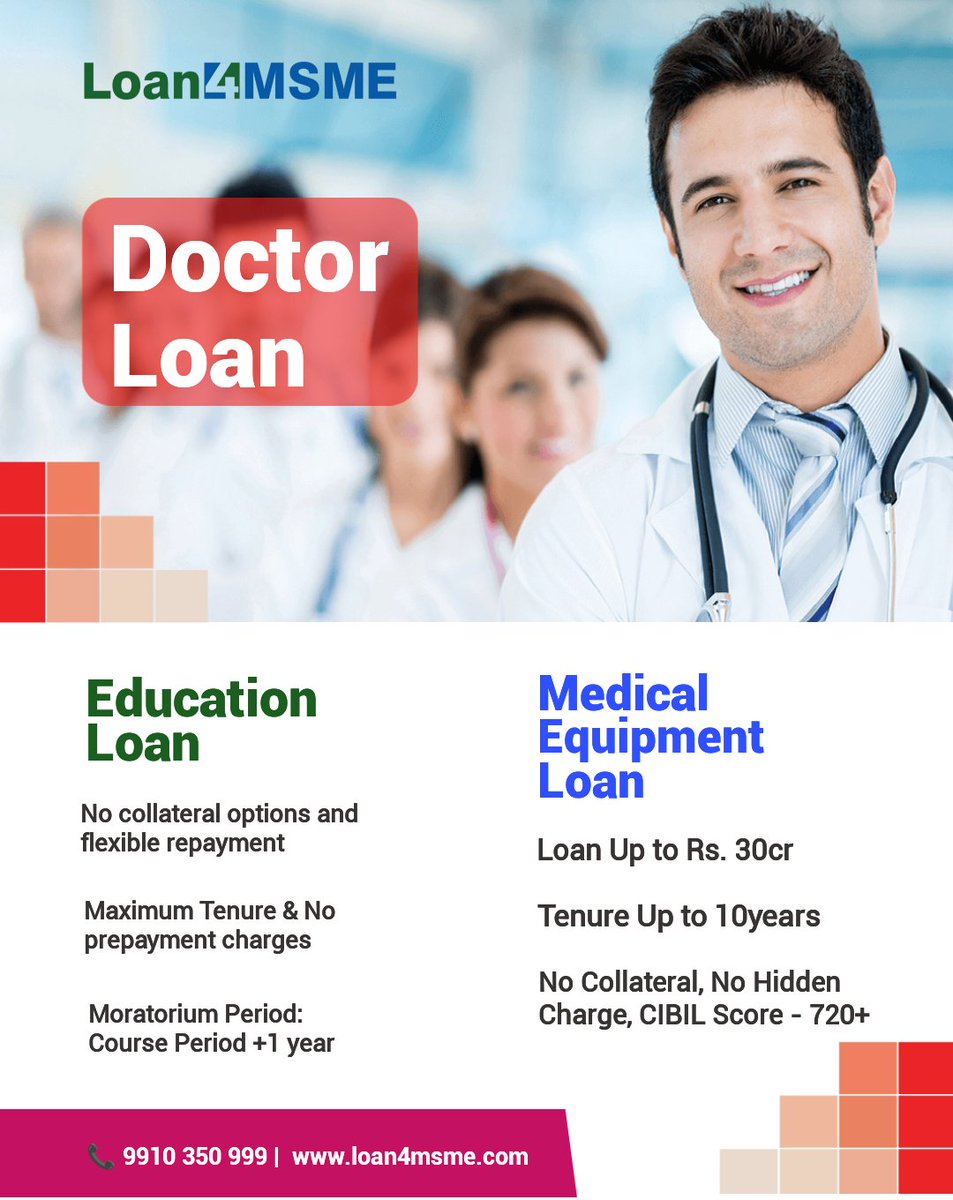 #DoctorLoan - Best Loan Deal Assured.
#MedicalEducationLoan
#MedicalLoan
#MedicalEquipmentLoan

Call @ 099103 50999 to avail best deal.
#EducationLoan

#Loan4MSME
loan4msme.com