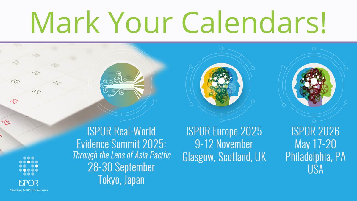 Mark your calendars! We hope to see you at future ISPOR conferences, summits, short courses, webinars, and other activities for the #HEOR community!  ow.ly/SoCc50VI4Vw
#ISPORAnnual