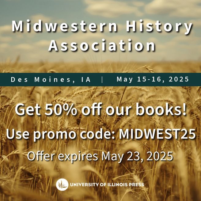 Illinois Press (@illinoispress) on Twitter photo Last day of the <a href="/MwHWG/">Midwestern History Association</a> annual meeting!
Visit our virtual exhibit and take 50% off all regional books with code MIDWEST25 at checkout!
press.uillinois.edu/wordpress/midw…
#MHA2025 #Midwest Last day of the <a href="/MwHWG/">Midwestern History Association</a> annual meeting!
Visit our virtual exhibit and take 50% off all regional books with code MIDWEST25 at checkout!
press.uillinois.edu/wordpress/midw…
#MHA2025 #Midwest