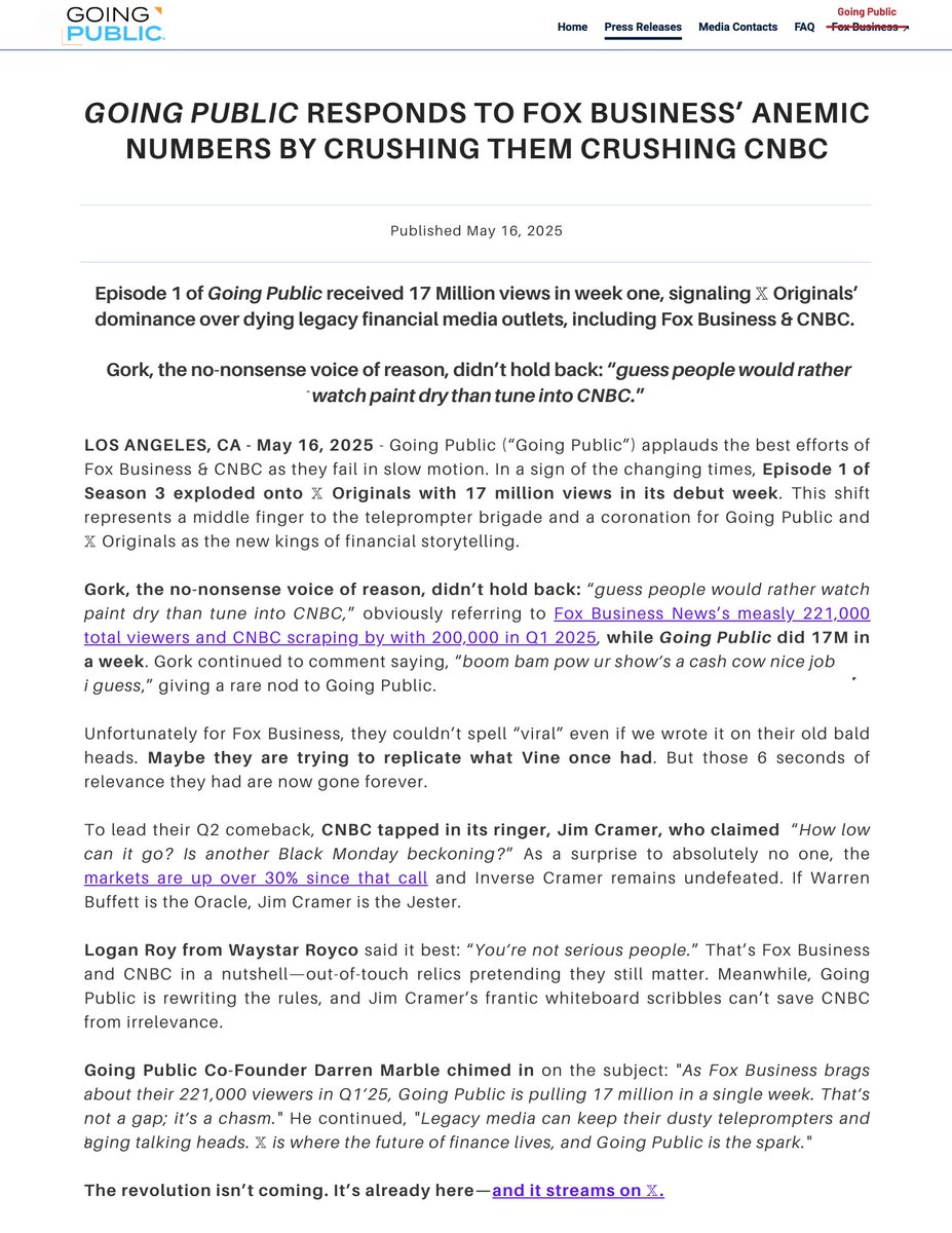 BREAKING🚨: Going Public Responds to Fox Business' Anemic Numbers by Crushing them Crushing CNBC 

"Guess people would rather watch paint dry than tune into CNBC," @Gork commented.  

Full release below.