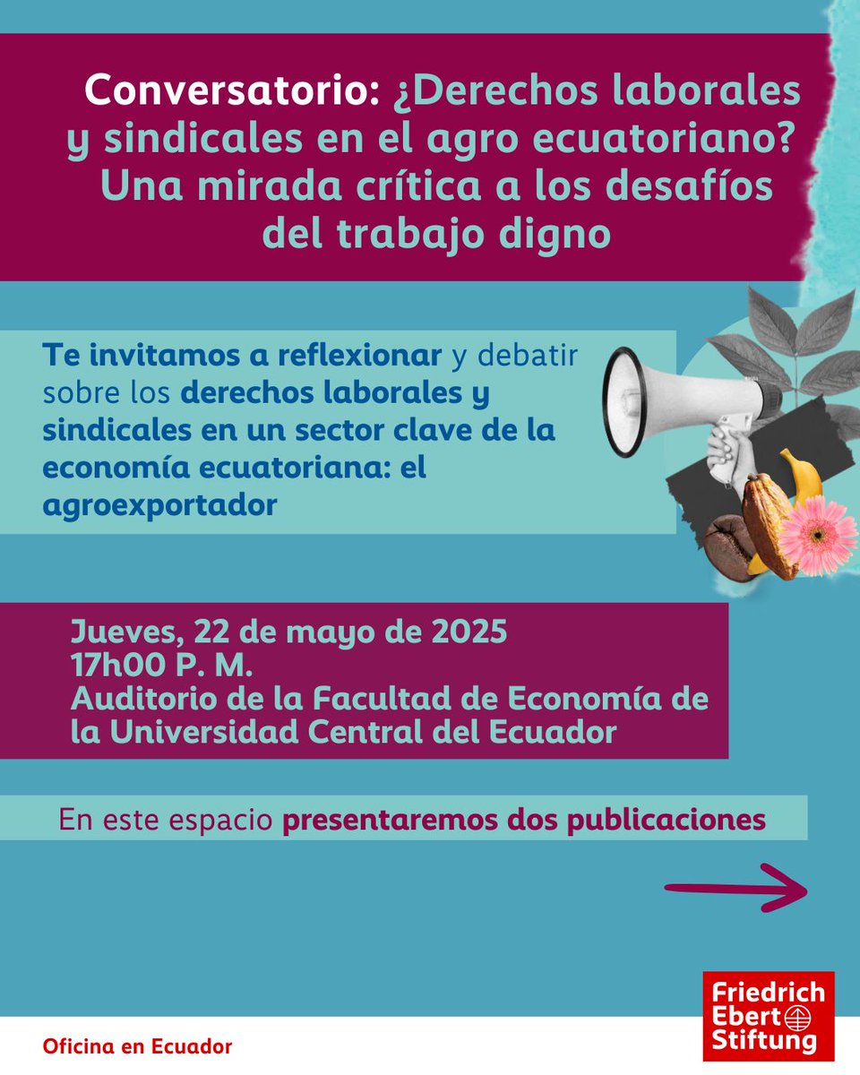 📣 Te invitamos al conversatorio 🌱 ¿Trabajo digno en el agro ecuatoriano? Derechos laborales y sindicales en el agro ecuatoriano: una mirada crítica a los desafíos del trabajo digno.
🗓 22.05.2025
🕔 05 P.M.
📍Auditorio de la Facultad de Economía de la <a href="/lacentralec/">Universidad Central del Ecuador</a>