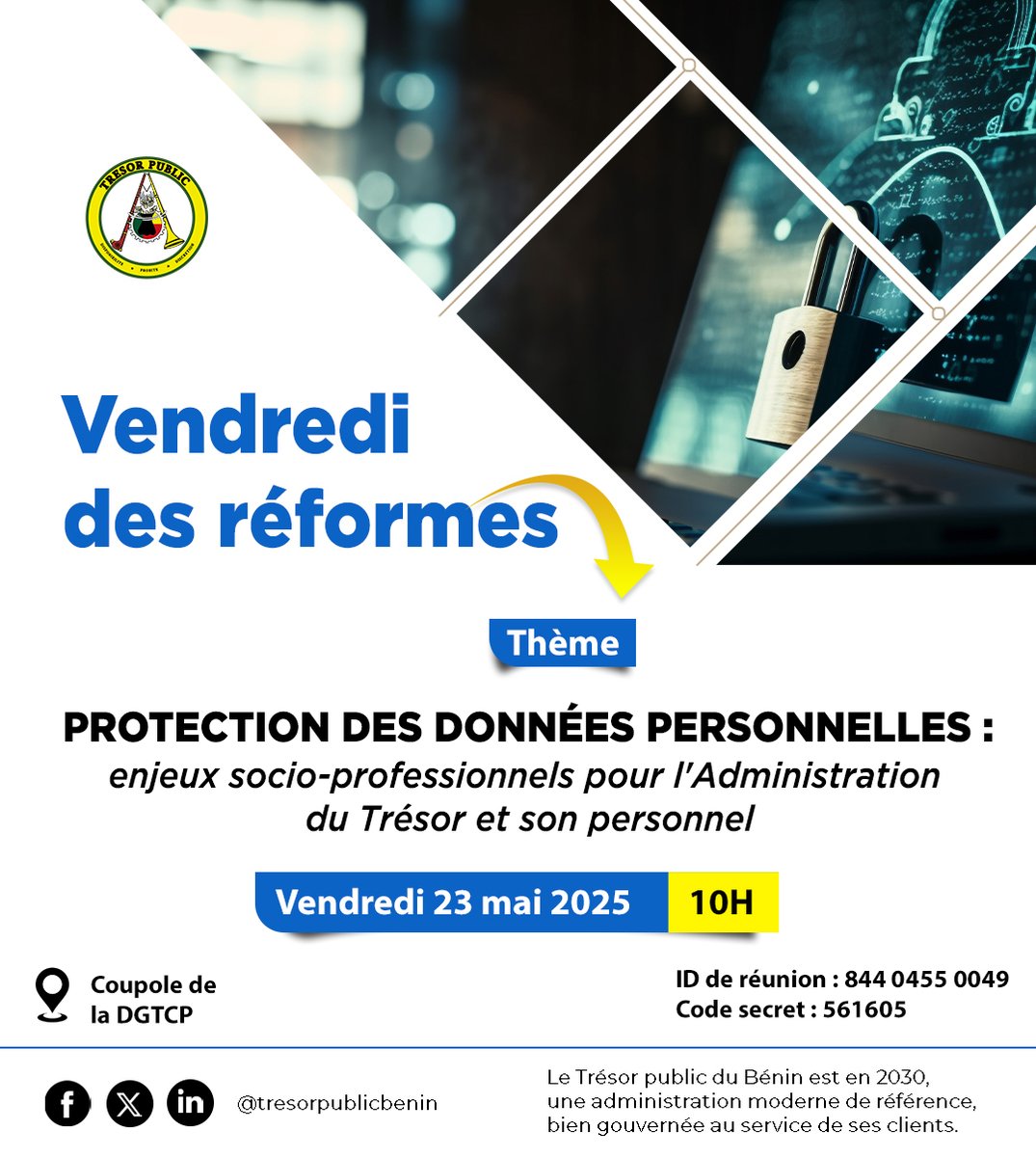 TresorBenin's tweet photo. 📢🇧🇯 [Vendredi des réformes] : Un rendez-vous d’échange, de réflexion et d’innovation

🎯 Thème : "PROTECTION DES DONNÉES PERSONNELLES : Enjeux socio-professionnels pour l’Administration du Trésor et son personnel"

#TrésorPublicBénin #DGTCP 
#VendrediDesRéformes #Waxeho https://t.co/J28BYyd81v