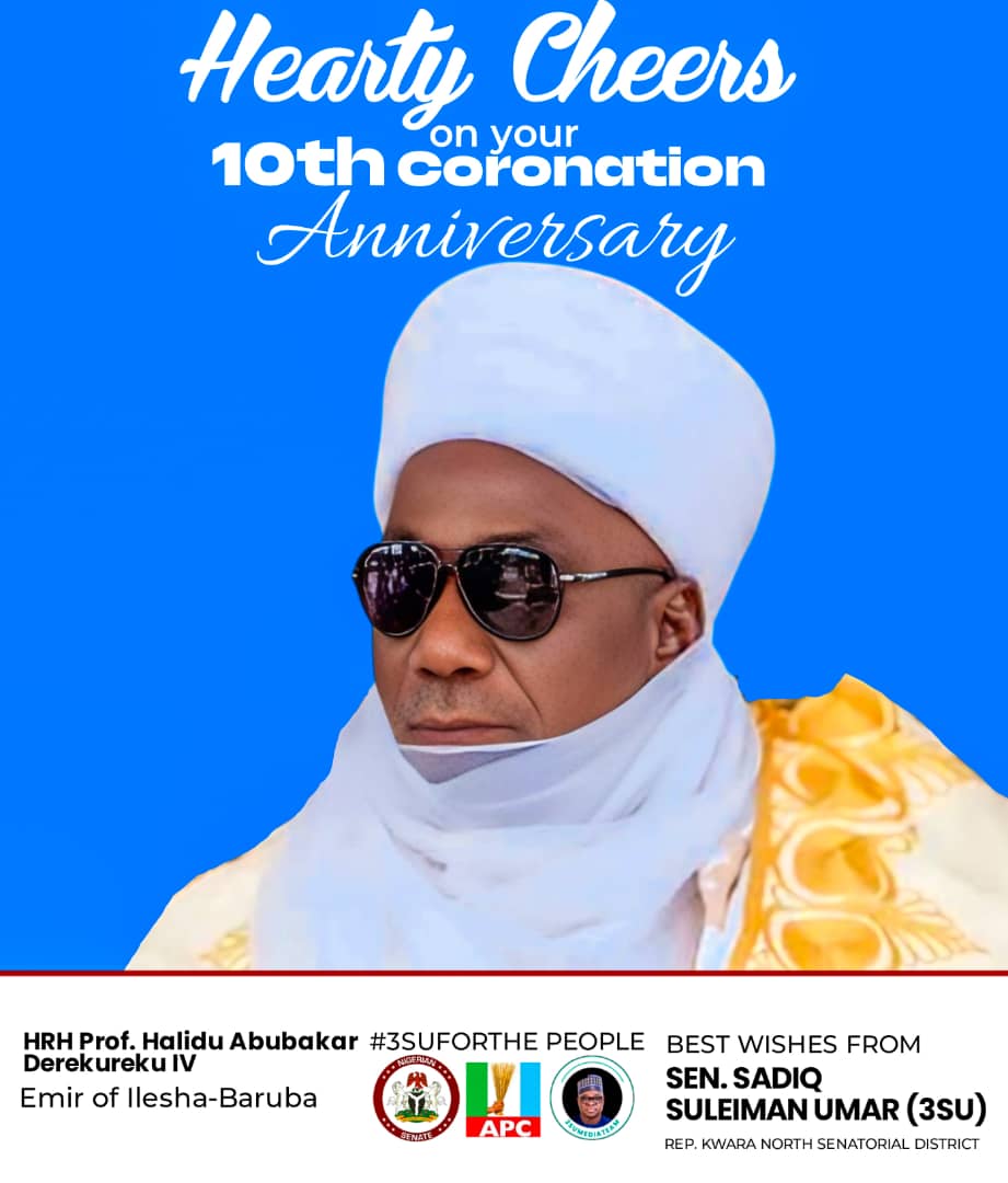 On behalf of the good people of Kwara North, I warmly celebrate the 10th Coronation Anniversary of our royal father, His Royal Highness Prof. Halidu Abubakar Derekureku IV. His reign has brought peace, unity, and progress to the community.