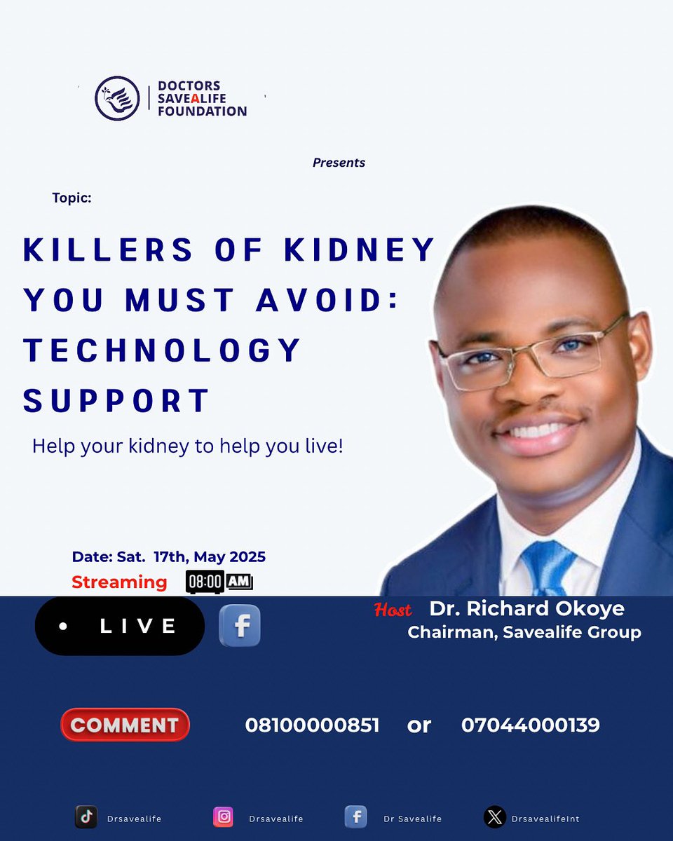 KILLERS OF KIDNEY YOU MUST AVOID: TECHNOLOGY SUPPORT.

Join Dr. Richard Okoye Live on Facebook this Saturday by 8 am as he discusses these and more.

Date: 17th May, 2025

The session will be streamed Live on Facebook.

Don’t miss out on this!
Help your kidney to help you live!