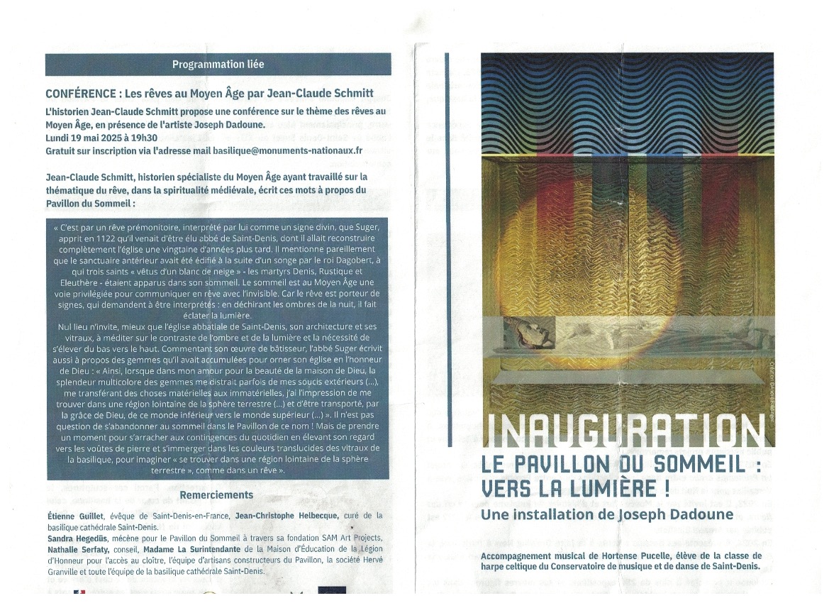 Maud Pérez-Simon (@m_perezsimon) on Twitter photo Un pavillon du sommeil est installé dans la basilique saint Denis. L'inauguration sera l'occasion d'écouter Jean-Claude Schmitt parler des songes au Moyen Âge.
C'est lundi à 19h30. Inscription gratuite et obligatoire
<a href="/EHESS_fr/">EHESS</a> <a href="/CRH_ehess/">CRH - Centre de Recherches Historiques</a> <a href="/CathedraleDenis/">Basilique Cathédrale St Denis</a> Un pavillon du sommeil est installé dans la basilique saint Denis. L'inauguration sera l'occasion d'écouter Jean-Claude Schmitt parler des songes au Moyen Âge.
C'est lundi à 19h30. Inscription gratuite et obligatoire
<a href="/EHESS_fr/">EHESS</a> <a href="/CRH_ehess/">CRH - Centre de Recherches Historiques</a> <a href="/CathedraleDenis/">Basilique Cathédrale St Denis</a>