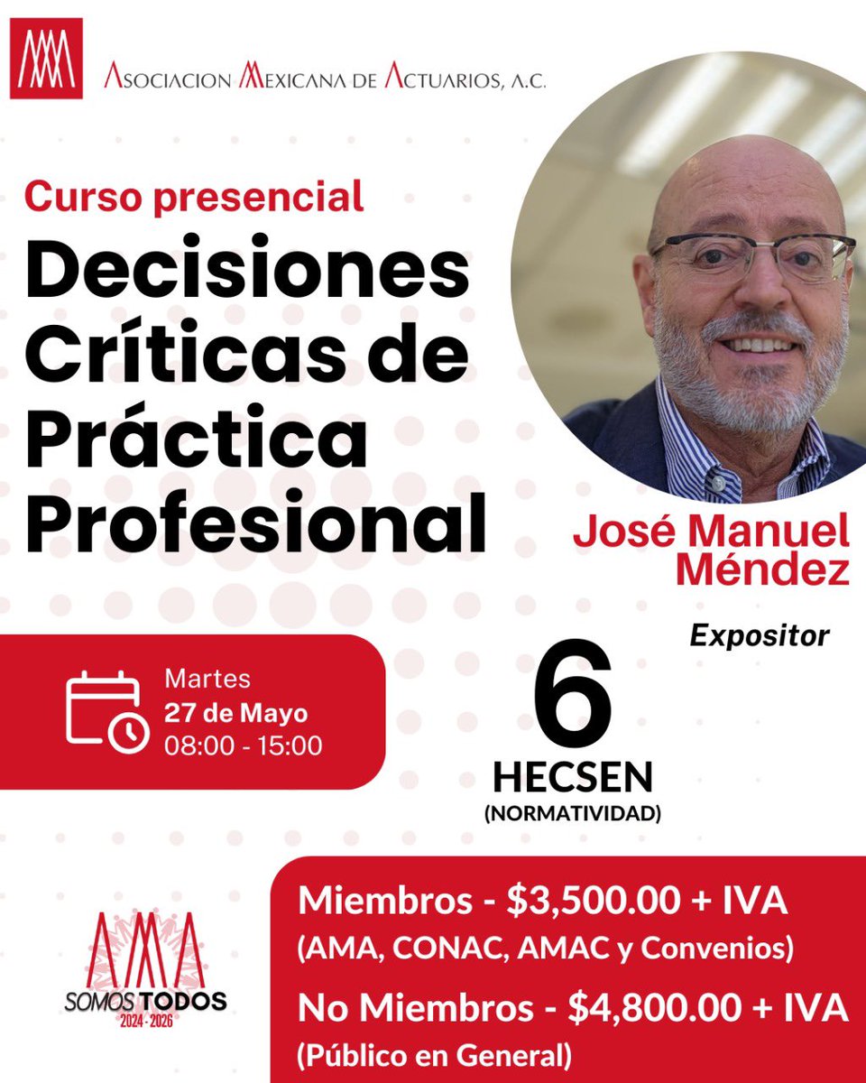 El Act. José Manuel Méndez impartirá nuevamente el curso presencial: "Decisiones críticas de práctica profesional"

🗓 *27 de mayo*  
🕗 *08:00 a 15:00 hrs*
❗️*6 HECSE*

¡Aprovecha esta segunda edición e inscríbete hoy!  

🔗 forms.gle/c3FoSJjch7yrap…

La AMA somos todos