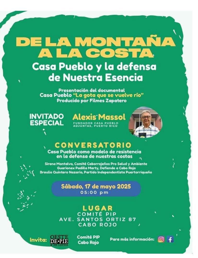 MAÑANA: Alexis Massol González participará en el conversatorio “Casa Pueblo como modelo de resistencia en la defensa de nuestras costas” en Cabo Rojo.