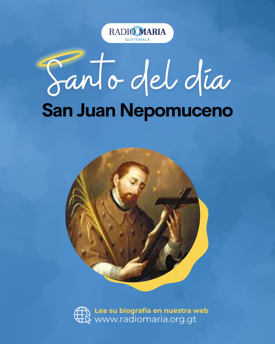 𝑺𝒂𝒏𝒕𝒐 𝒅𝒆𝒍 𝒅𝒊́𝒂
San Juan Nepomuceno sacerdote y mártir del siglo XIV, valiente y fiel al sacramento de la confesión. Se negó a revelar el secreto de confesión de la reina, aun bajo presión del rey, martirizado y arrojado al río Moldava.

📲 radiomaria.org.gt/san-juan-nepom…