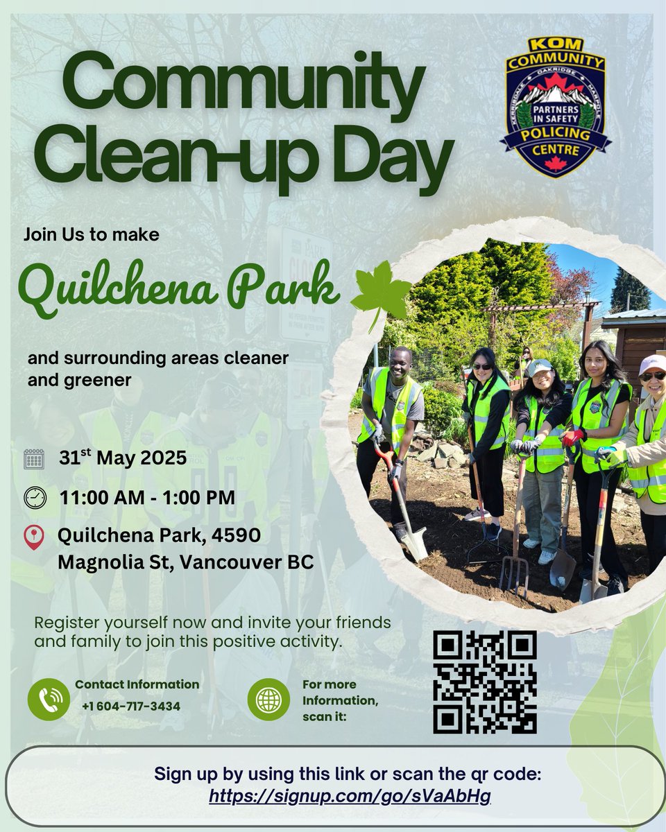 KOMCPC (@komcpc) on Twitter photo 🌴Join Us for Community Clean-up at Quilchena Park!
🗓️ Sat, May 31 | 🕒 11 AM–1 PM
Let’s make the park and nearby areas cleaner & greener!
✅ Supplies provided
✅ Free parking
✅ All ages welcome
Sign up: signup.com/go/sVaAbHg
Info: 604-717-3434 | info@komcpc.com 🌴Join Us for Community Clean-up at Quilchena Park!
🗓️ Sat, May 31 | 🕒 11 AM–1 PM
Let’s make the park and nearby areas cleaner & greener!
✅ Supplies provided
✅ Free parking
✅ All ages welcome
Sign up: signup.com/go/sVaAbHg
Info: 604-717-3434 | info@komcpc.com